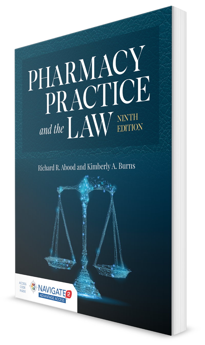 Pharmacy Practice and the Law