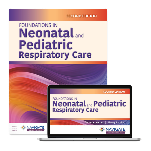 Foundations in Neonatal and Pediatric Respiratory Care