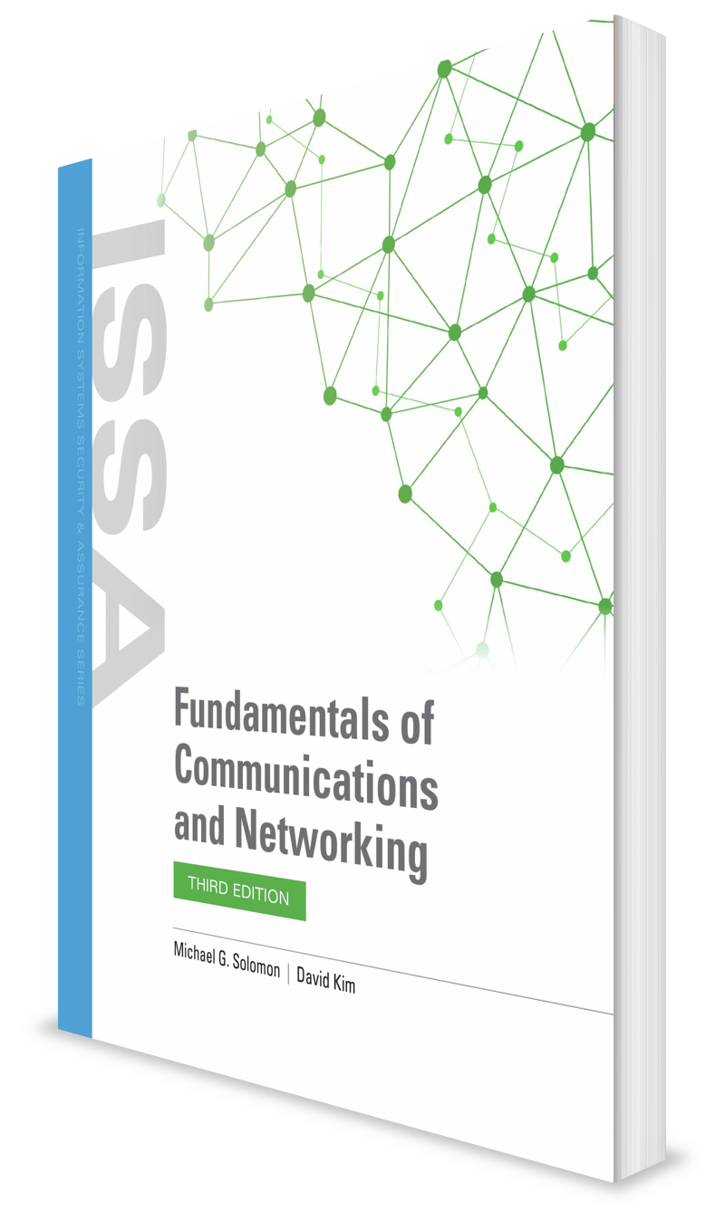 Fundamentals of Communications and Networking, Third Edition