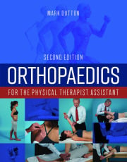 Orthopaedics for the Physical Therapist Assistant