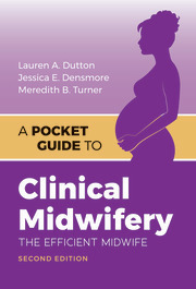 A Pocket Guide to Clinical Midwifery